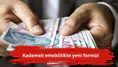 Kademeli emeklilikte yeni formül