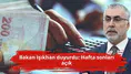 Bakan Işıkhan duyurdu: Hafta sonları açık