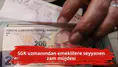 SGK uzmanından emeklilere seyyanen zam müjdesi
