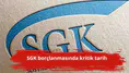 SGK borçlanmasında kritik tarih