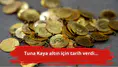Tuna Kaya altın için tarih verdi...