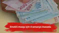 Emekli maaşı için 4 senaryo masada