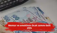 Memur ve emeklinin Ocak zammı belli oldu