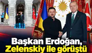 Başkan Erdoğan, Zelenskiy ile görüştü