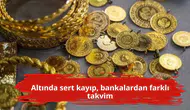Altında sert kayıp, bankalardan farklı takvim