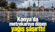 Konya’da metrekareye düşen yağış şaşırttı!