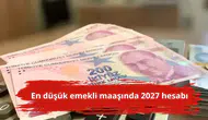 En düşük emekli maaşında 2027 hesabı