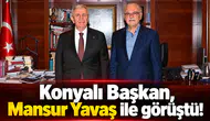 Konyalı Başkan, Mansur Yavaş ile görüştü!