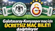 Galatasaray-Konyaspor maçı için ücretsiz maç bileti dağıtılıyor