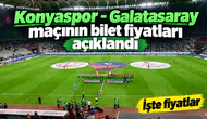 Konyaspor - Galatasaray maçı biletleri satışa çıkıyor! İşte bilet fiyatları