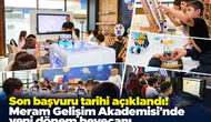 Son başvuru tarihi açıklandı! Meram Gelişim Akademisi’nde yeni dönem heyecanı