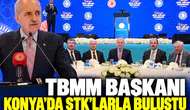 TBMM Başkanı Kurtulmuş Konya’da sivil toplum kuruluşlarıyla bir araya geldi