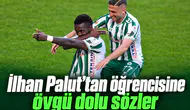 Konyaspor'da İlhan Palut'tan öğrencisine övgü dolu sözler