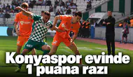 Konyaspor, evinde 1 puana razı