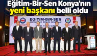 Eğitim-Bir-Sen Konya’nın yeni başkanı belli oldu