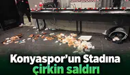 Konyaspor'un stadına zarar verdiler! Çirkin saldırı tepki topladı