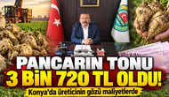 Pancarın tonu 3 bin 720 TL oldu! Konya’da üreticinin gözü maliyetlerde