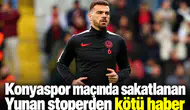 Konyaspor maçında sakatlanan Yunan stoper, sezonu kapattı
