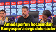 Amedspor'un hocasından Konyaspor'a övgü dolu sözler