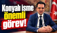 Konyalı isme önemli görev!