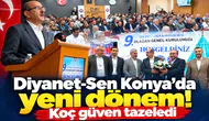 Diyanet-Sen Konya’da yeni dönem! Koç güven tazeledi