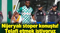 Konyaspor'un Nijeryalı stoperi konuştu! Telafi etmek istiyoruz