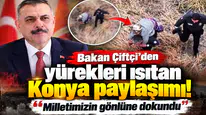 Bakan Çiftçi’den yürekleri ısıtan Konya paylaşımı! “Milletimizin gönlüne dokundu”