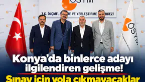Konya’da binlerce adayı ilgilendiren gelişme! Sınav için yola çıkmayacaklar
