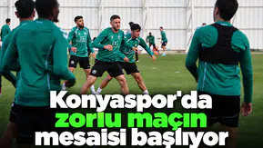 Konyaspor'da zorlu maçın mesaisi başlıyor