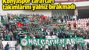 Konyaspor taraftarı takımlarını yalnız bırakmadı