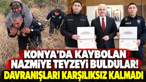 Konya’da kaybolan Nazmiye teyzeyi buldular! Davranışları karşılıksız kalmadı