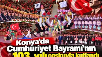 Konya’da Cumhuriyet Bayramı’nın 103. yılı coşkuyla kutlandı