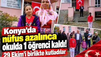Konya’da nüfus azalınca okulda 1 öğrenci kaldı! 29 Ekim’i birlikte kutladılar