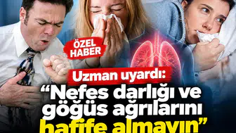 Uzmanından uyarı: Nefes darlığı ve göğüs ağrılarını hafife almayın