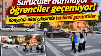 Sürücüler durmuyor öğrenciler geçemiyor! Konya’da okul çıkışında tehlikeli görüntüler