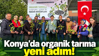 Konya’da organik tarıma yeni adım!