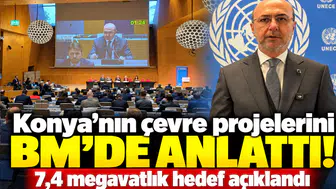 Konya’nın çevre projelerini BM’de anlattı! 7,4 megavatlık hedef açıklandı