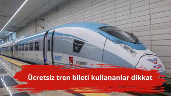 Ücretsiz tren bileti kullananlar dikkat