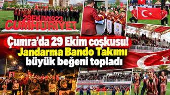 Çumra’da 29 Ekim coşkusu! Jandarma Bando Takımı büyük beğeni topladı