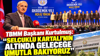 TBMM Başkanı Kurtulmuş: Selçuklu Kartalı’nın altında geleceğe umutla bakıyoruz