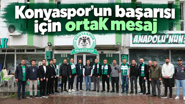 Konyaspor'un başarısı için ortak mesaj