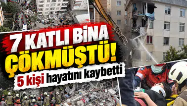 7 katlı bina çökmüştü! 5 kişi hayatını kaybetti