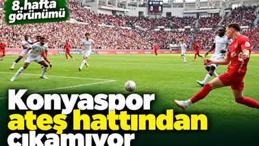 Konyaspor ateş hattından çıkamıyor! Süper Lig'de 8. hafta görünümü
