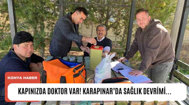 Kapınızda doktor var! Karapınar'da sağlık devrimi...