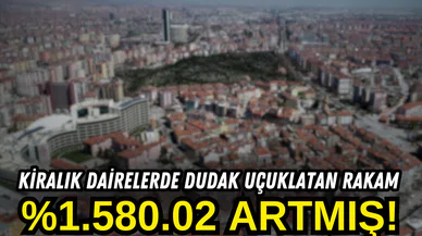 Konya'da son 4 yılda kiralar da feci artış! Oranları görenler gözlerine inanamadı...