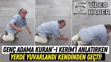 Kuran-ı Kerim'i anlatırken kendinden geçti, yerde yuvarlandı: 'Tanrı budur dedim!' [VİDEO HABER]