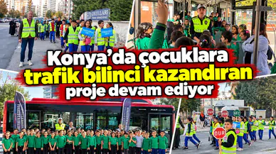 Konya’da çocuklara trafik bilinci kazandıran proje devam ediyor