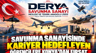 Savunma sanayisinde kariyer hedefleyen öğrencilere Konya’dan fırsat