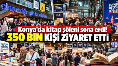 Konya’da kitap şöleni sona erdi! 350 bin kişi ziyaret etti