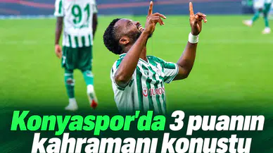 Konyaspor'da 3 puanın kahramanı konuştu! Gururluyum